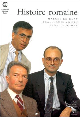 HISTOIRE ROMAINE. : 5ème édition corrigée 1997 (Premier Cycle)