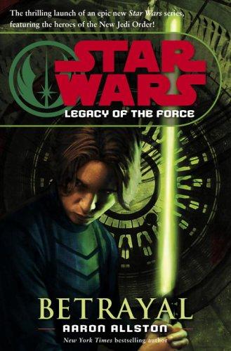 Star Wars: Legacy of the Force: Betrayal