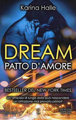 Dream. Patto d'amore (Anagramma, Band 512)