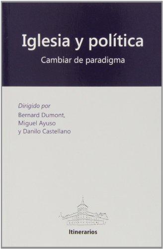 IGLESIA Y POLITICA (Itinerarios)