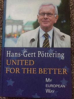 United for the Better: My European Way