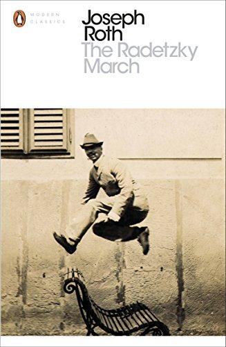 The Radetzky March (Penguin Modern Classics)