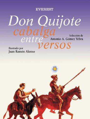 Don Quijote cabalga entre versos (Rascacielos)