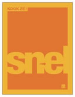 Snel: serie receptenboeken met journalistieke achtergrond informatie (Kook Ze!)