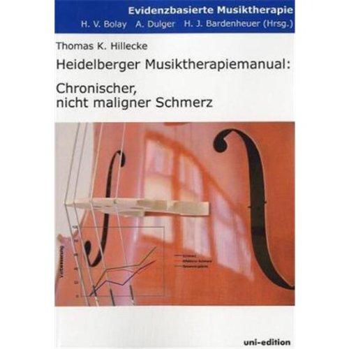 Heidelberger Musiktherapiemanual: Chronischer, nicht maligner Schmerz