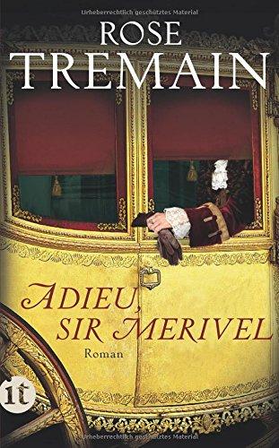 Adieu, Sir Merivel: Roman (insel taschenbuch)