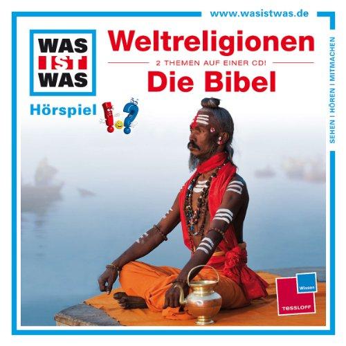 Folge 32: Weltreligionen/die Bibel