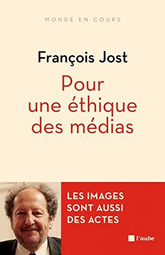 Pour une éthique des médias : les images aussi sont des actes