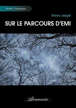 Sur le parcours d'Emi