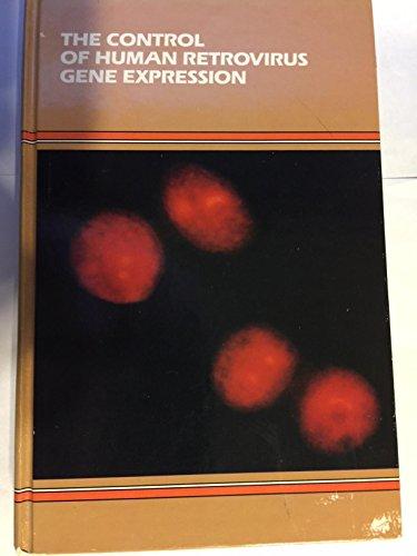 Control Human Retro Gene Exp '88 (Non-Series Monograph)