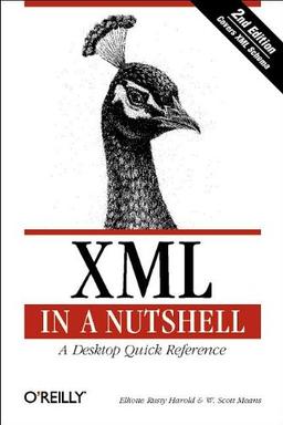 XML in a Nutshell, Engl. ed. (In a Nutshell (O'Reilly))