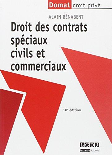 Droit des contrats spéciaux civils et commerciaux