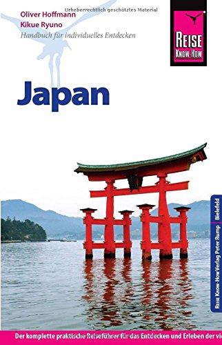 Reise Know-How Japan: Reiseführer für individuelles Entdecken