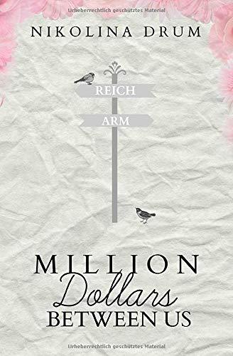 Million Dollars Between Us (MDBU, Band 1)