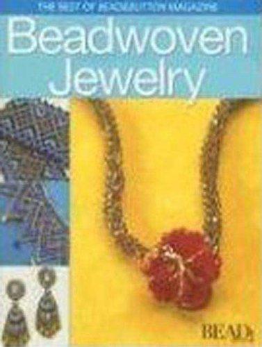 Best of Bead and Button: Beadwoven Jewelry (Best of Bead & Button Magazine)