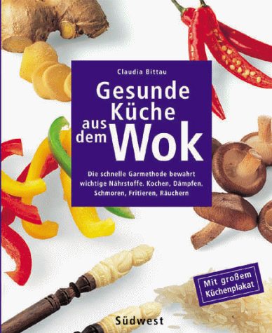 Gesunde Küche aus dem Wok