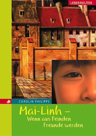 Mai-Linh: Wenn aus Feinden Freunde werden