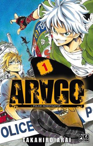 Arago : police investigator. Vol. 1