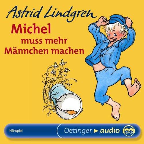 Michel muß mehr Männchen machen. CD.