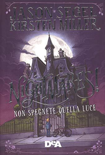 Nightmares! Non spegnete quella luce (Le gemme)