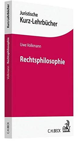 Rechtsphilosophie (Kurzlehrbücher für das Juristische Studium)