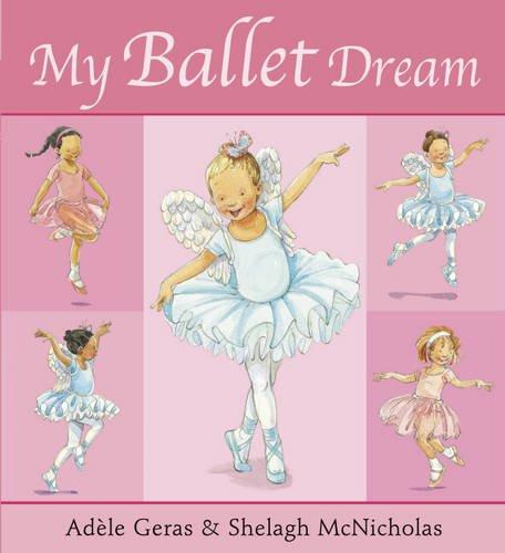 My Ballet Dream (Tutu Tilly)