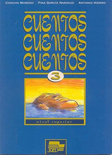 Cuentos, cuentos, cuentos 3: Nivel superior: Volume 3 (superior)