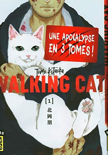 Walking cat. Vol. 1