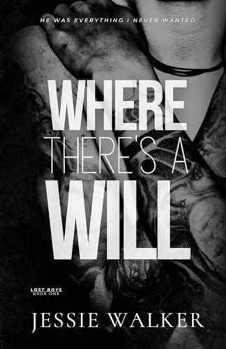 Where There's A Will (Lost Boys)