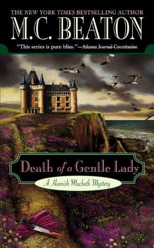 Death of a Gentle Lady (Hamish Macbeth Mysteries)