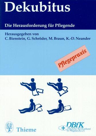 Dekubitus. Herausforderung für Pflegende