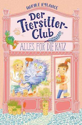 Der Tiersitter-Club – Alles für die Katz