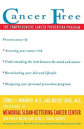 Cancer Free: The Comprehensive Cancer Prevention Program