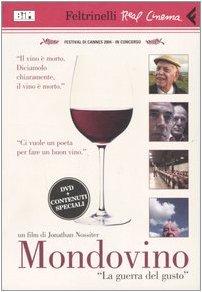 Mondovino -LA Guerra Del Gusto-