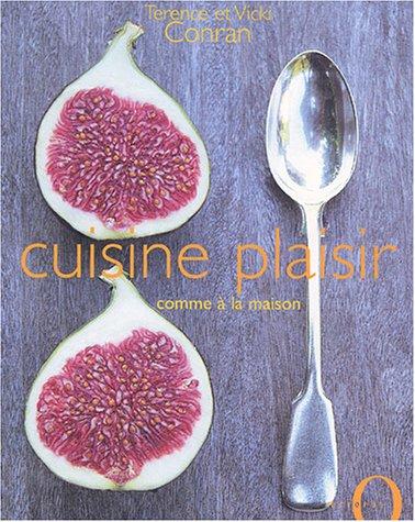 Cuisine plaisir : comme à la maison