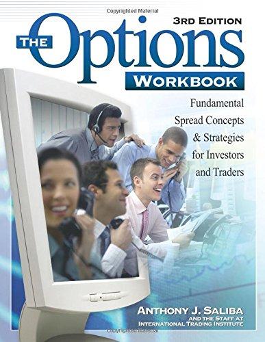 Options Workbook: Fundamental Spread Concepts and Strategies for Investors and Traders