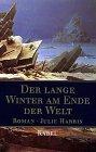 Der lange Winter am Ende der Welt