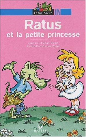 Ratus et la petite princesse