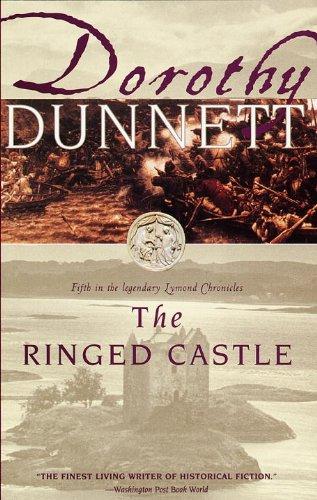 The Ringed Castle: Fifth in the legendary Lymond Chronicles