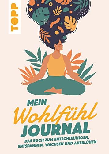 Mein Wohlfühl Journal