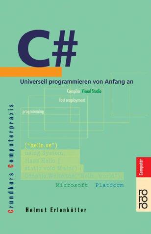 C# : universell programmieren von Anfang an