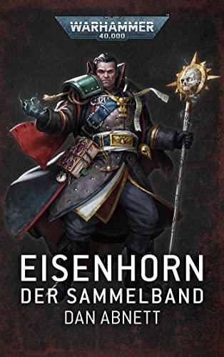 Warhammer 40.000 - Eisenhorn: Sammelband