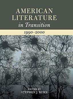 American Literature in Transition, 1990–2000