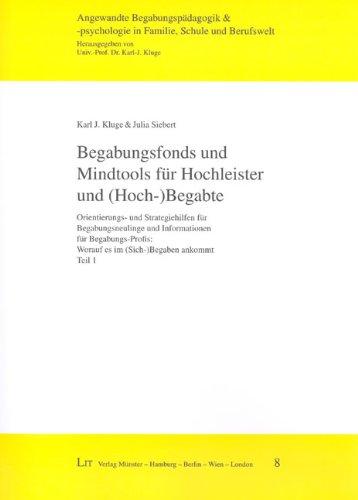 Begabungsfonds und Mindtools für Hochleister und (Hoch-)Begabte