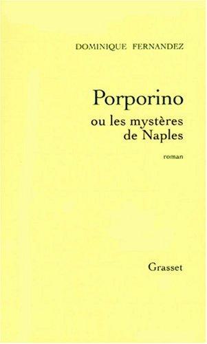 Porporino ou les Mystères de Naples