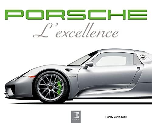 Porsche : l'excellence