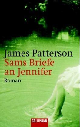 Sams Briefe an Jennifer: Roman