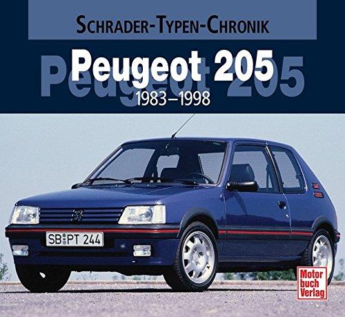 Peugeot 205: 1983-1998 (Schrader-Typen-Chronik)