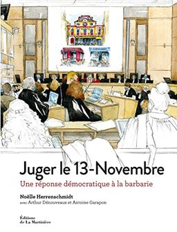 Juger le 13-Novembre : une réponse démocratique à la barbarie