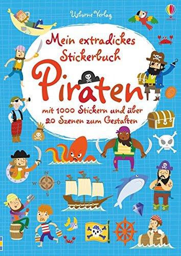 Mein extradickes Stickerbuch: Piraten